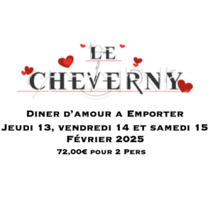 Le Cheverny Saint Valentin 2025 a Emporter